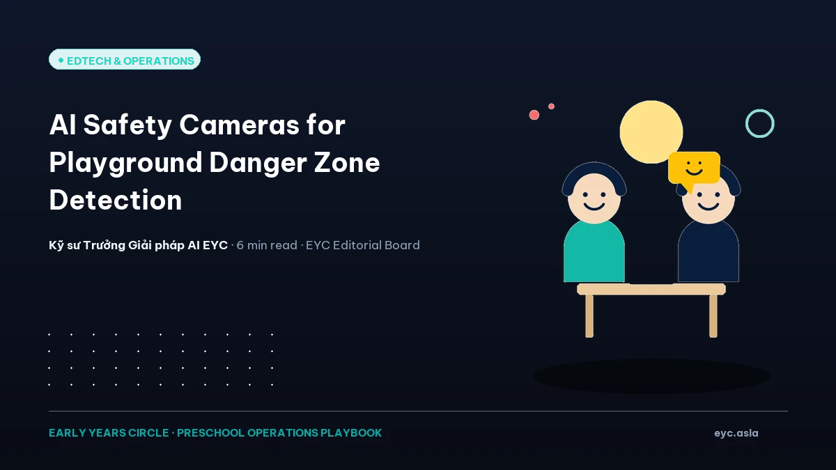 AI Safety Cameras for Playground Danger Zone Detection