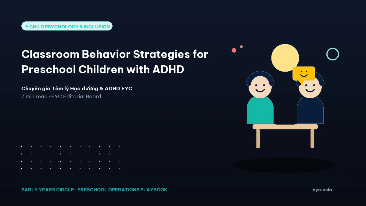 Classroom Behavior Strategies for Preschool Children with ADHD