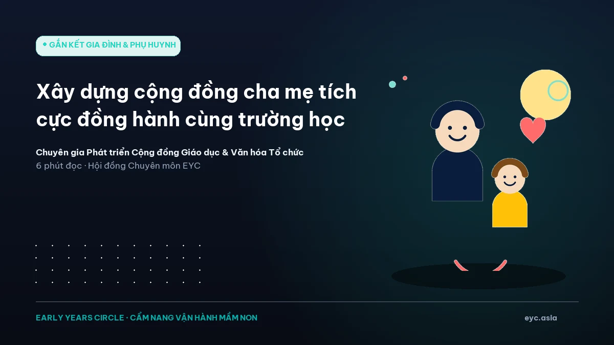 Xây dựng cộng đồng cha mẹ tích cực đồng hành cùng trường học