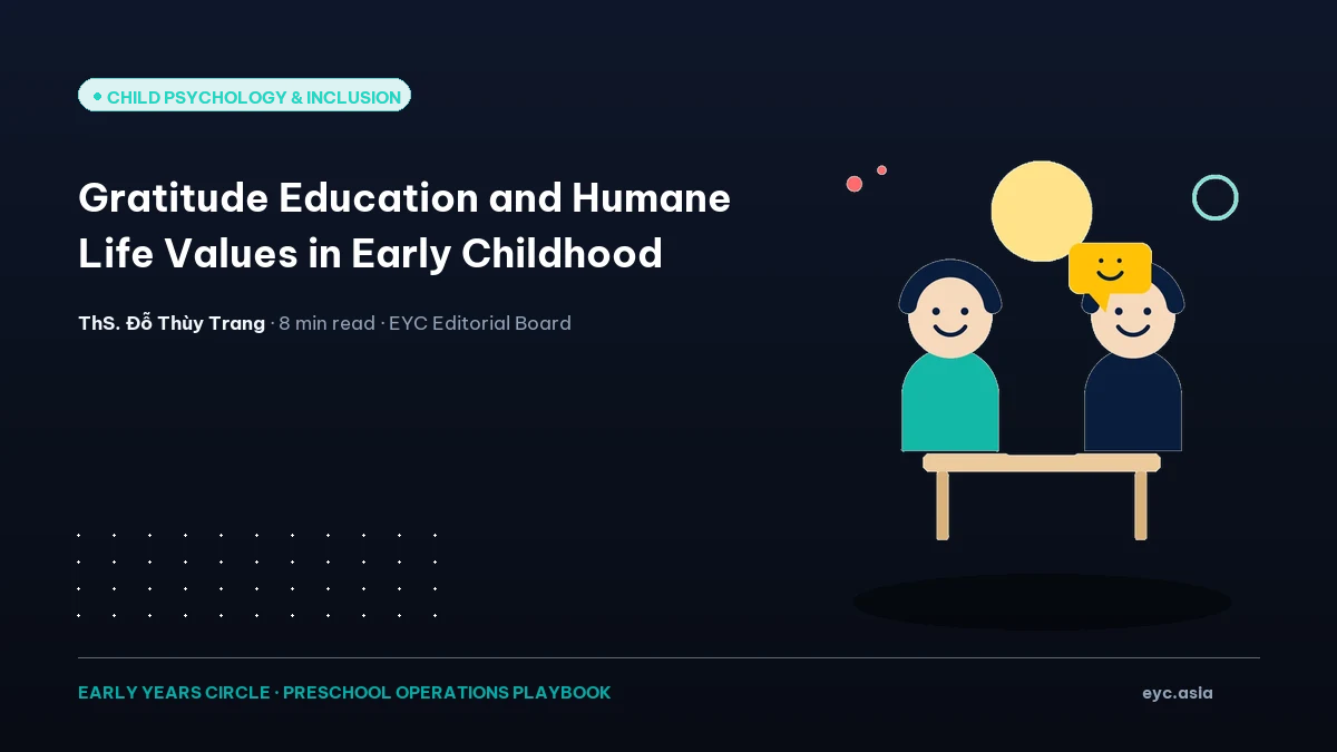 Gratitude Education and Humane Life Values in Early Childhood