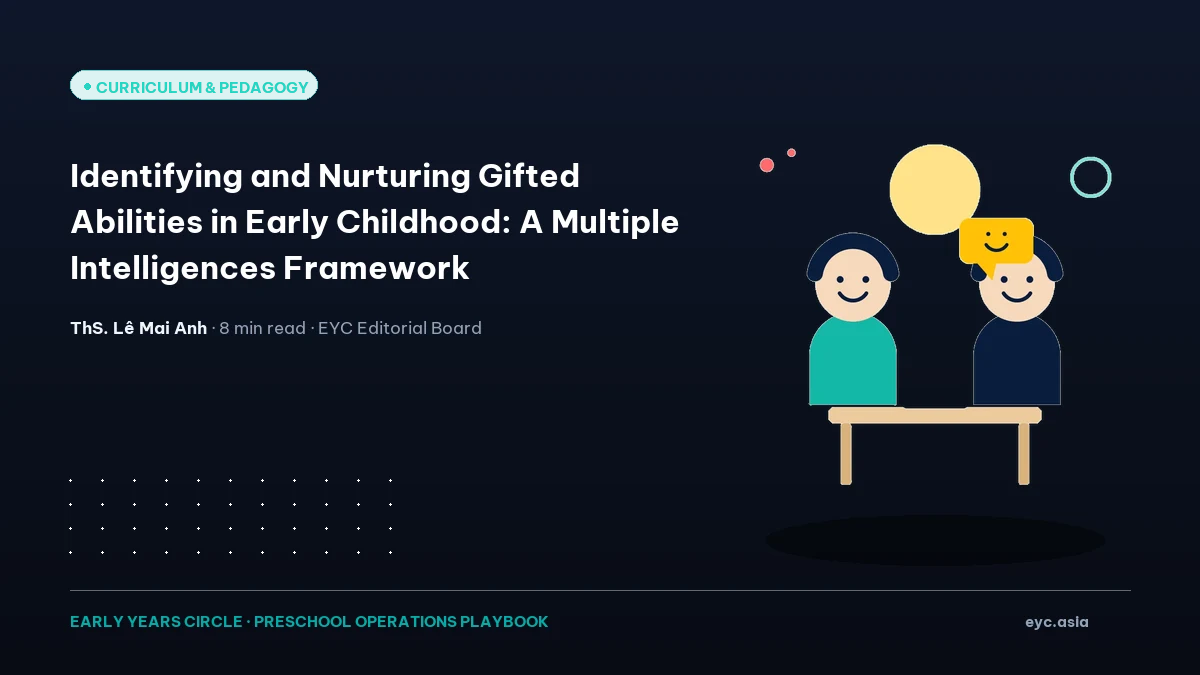 Identifying and Nurturing Gifted Abilities in Early Childhood: A Multiple Intelligences Framework