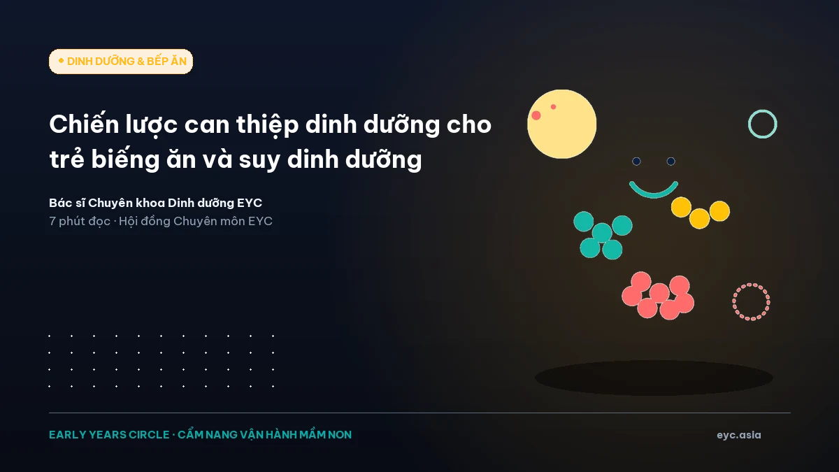 Chiến lược can thiệp dinh dưỡng cho trẻ biếng ăn và suy dinh dưỡng