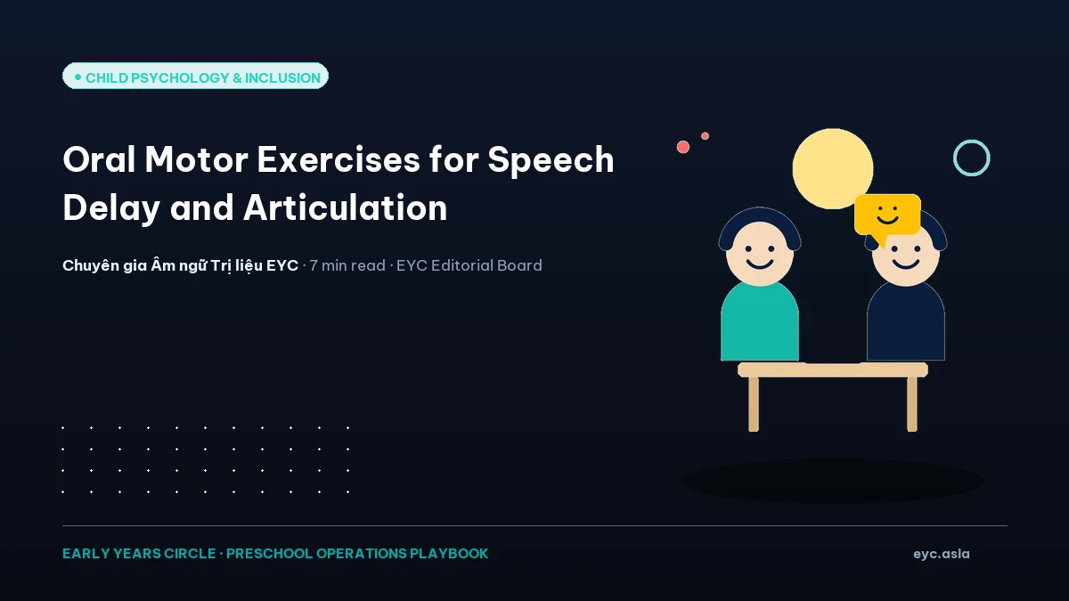 Oral Motor Exercises for Speech Delay and Articulation