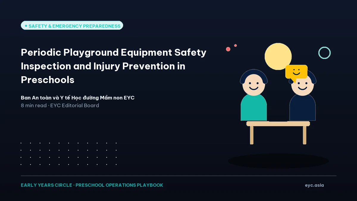 Periodic Playground Equipment Safety Inspection and Injury Prevention in Preschools