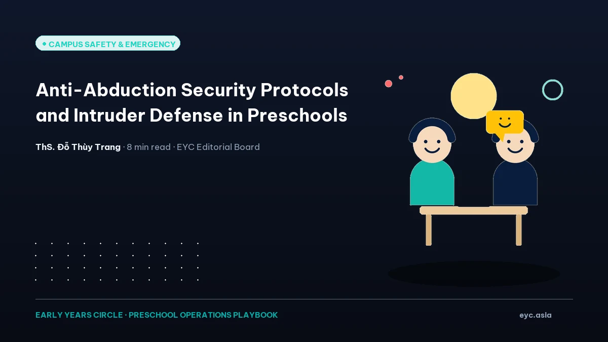 Anti-Abduction Security Protocols and Intruder Defense in Preschools