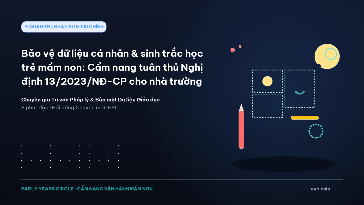 Bảo vệ dữ liệu trẻ em tại trường mầm non theo quy định hiện hành