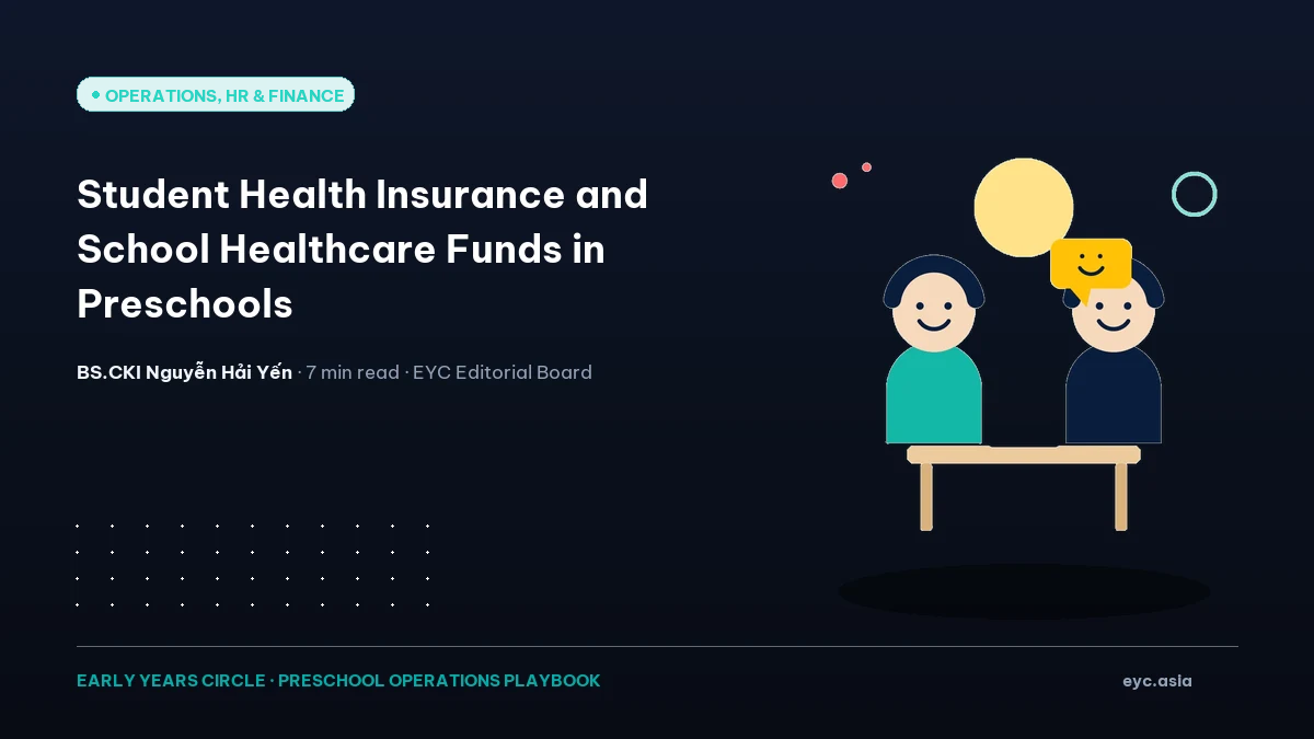 Student Health Insurance and School Healthcare Funds in Preschools