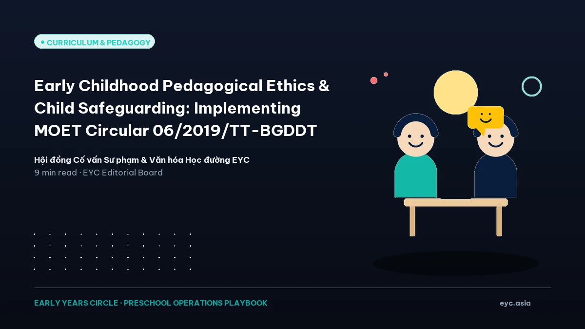 Early Childhood Pedagogical Ethics & Child Safeguarding: Implementing MOET Circular 06/2019/TT-BGDDT