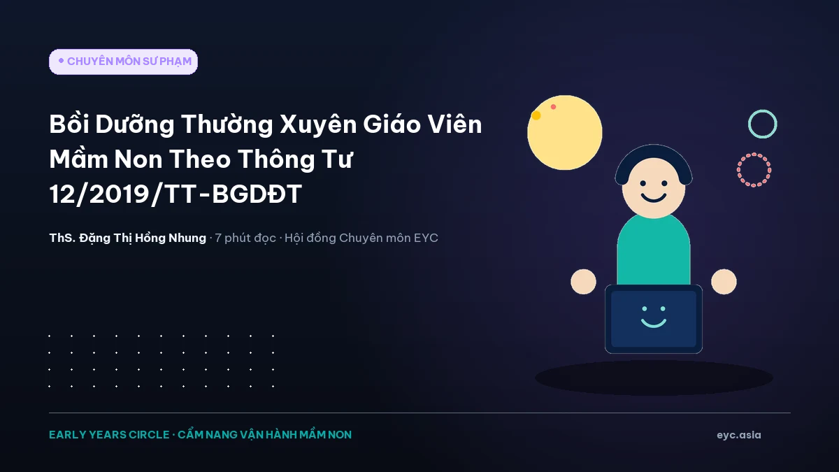 Bồi Dưỡng Thường Xuyên Giáo Viên Mầm Non Theo Thông Tư 12/2019/TT-BGDĐT