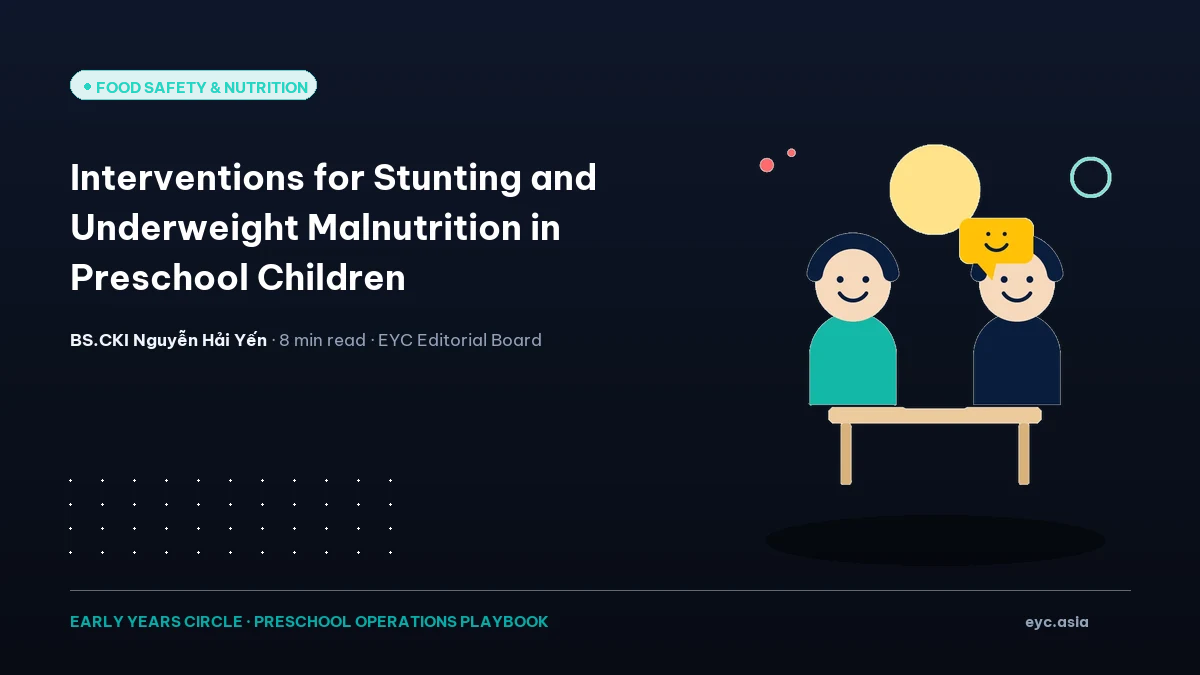 Interventions for Stunting and Underweight Malnutrition in Preschool Children