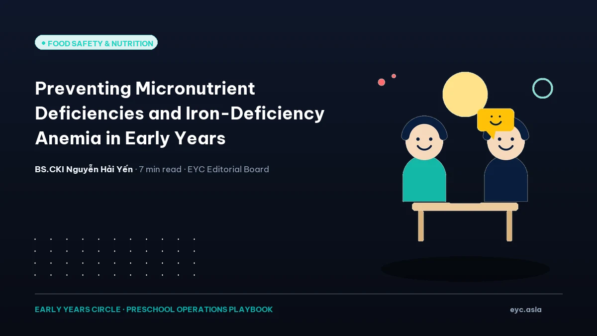 Preventing Micronutrient Deficiencies and Iron-Deficiency Anemia in Early Years